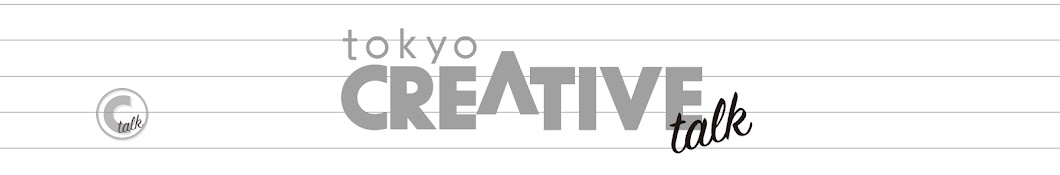 Tokyo Creative Talk YouTube channel avatar