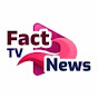 Fact TV News 11M