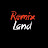 The Remix Land 