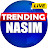 Trending Nasim