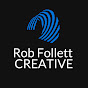 Rob Follett Creative - @RobFollettCreativeLimited - Youtube