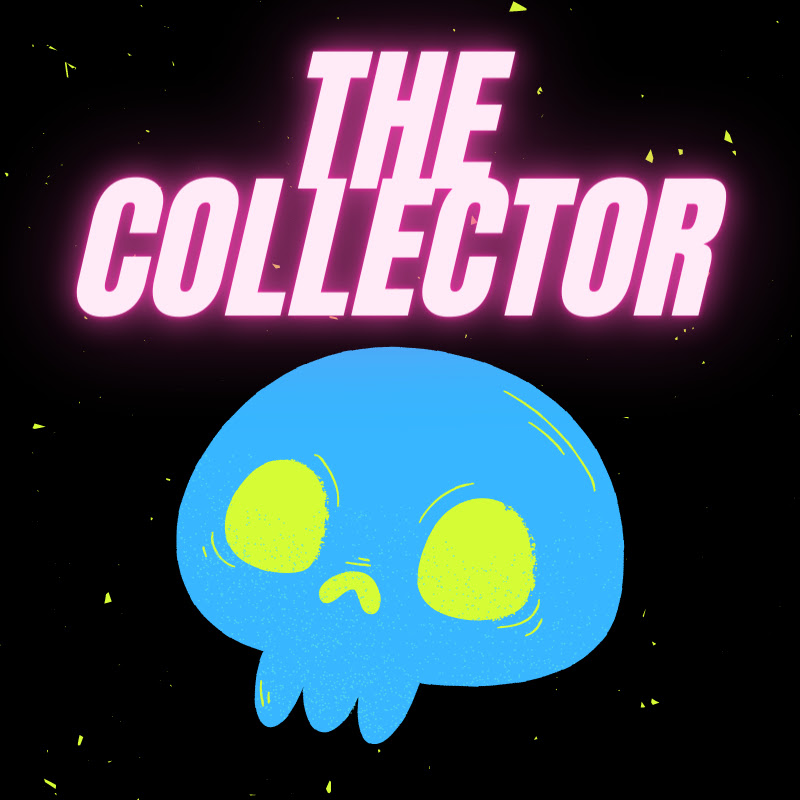The Collector