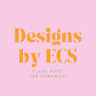 Designs by ECS