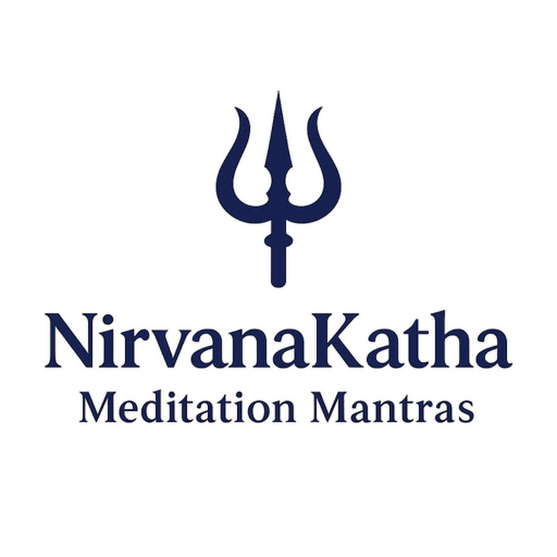 NirvanaKatha- Meditation Mantras