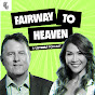 Fairway to Heaven Podcast