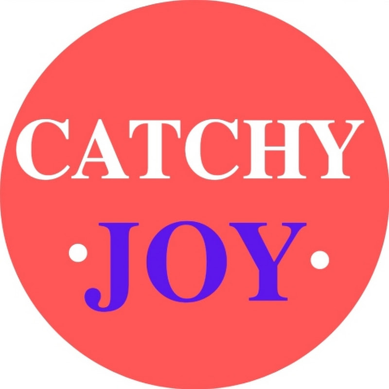 Catchy Joy