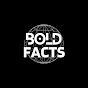 Bold Facts