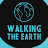 WALKING THE EARTH