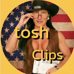 Tosh Clips