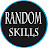 Random Skills