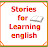 Stories for Learning English