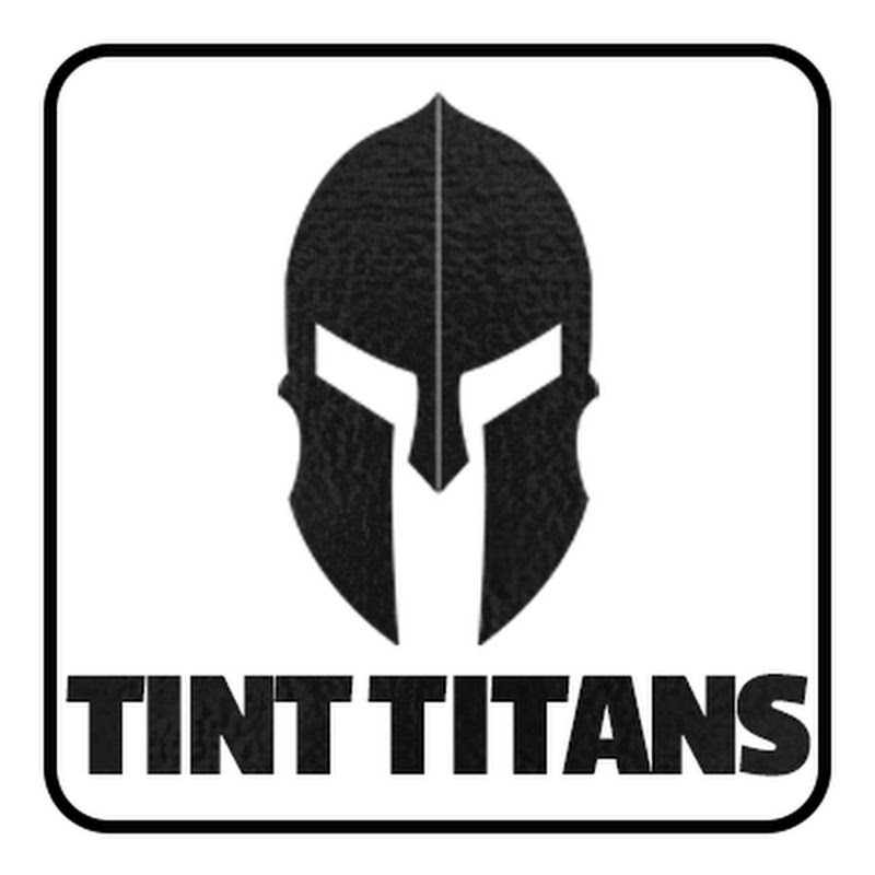 Tint Titans