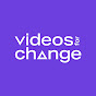 Videos for Change