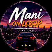 Mani On Loop