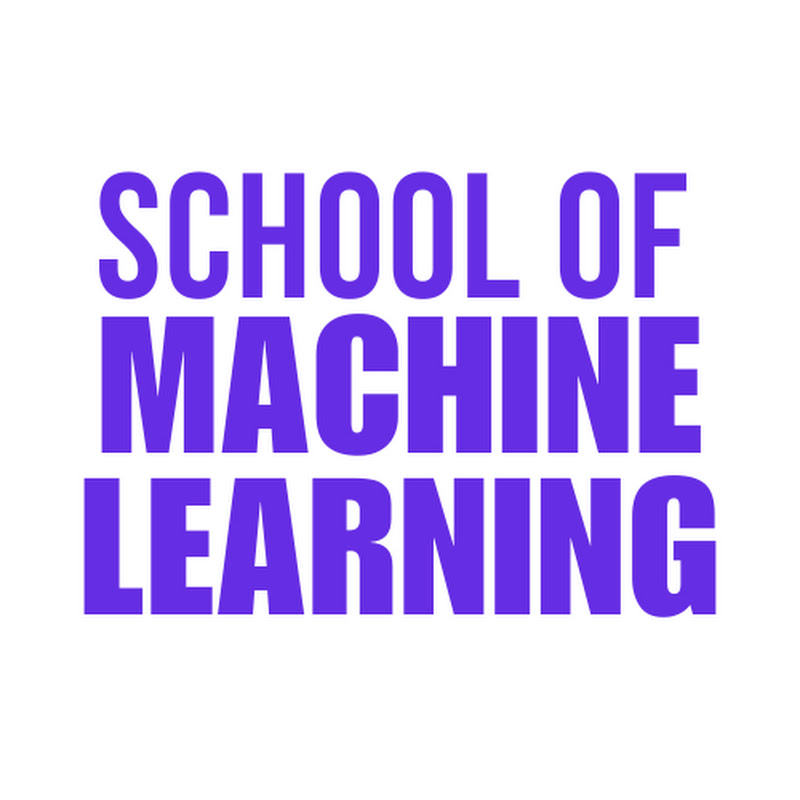 School of Machine Learning