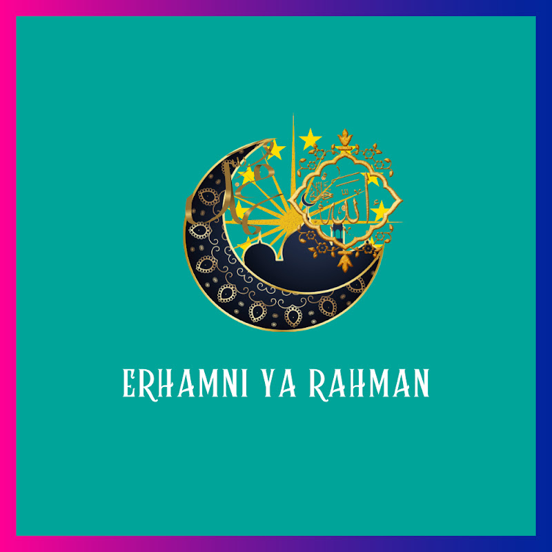 ErHamni Ya Rahman