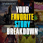 Your Favorite Story Breakdown logo