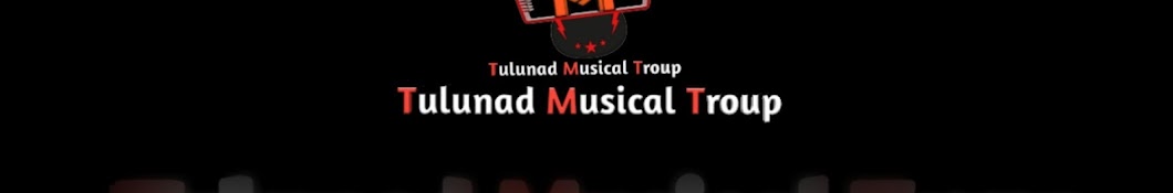 Tulunad Musical Troup यूट्यूब चैनल अवतार