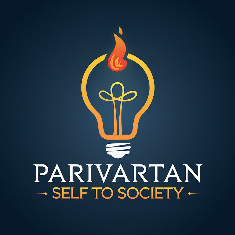Parivartan_self to society