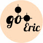 Go Eric
