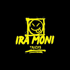 Ira Moni Tricks