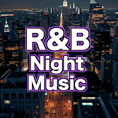 R&B Night Music
