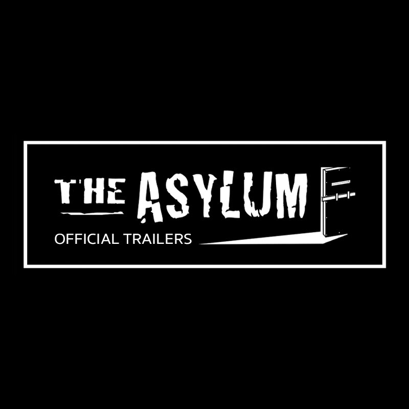 The Asylum - Official Trailers