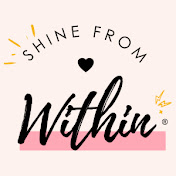 Shine From Within