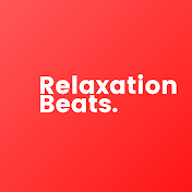 Relaxation Beats