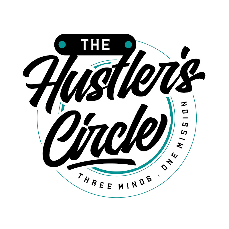 The Hustler’s Circle: Three Minds, One Mission