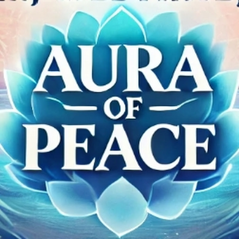 Aura of Peace 00