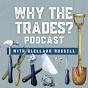 Why the Trades? - @whythetrades YouTube Profile Photo