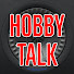 Hobby Talk