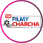 The Filmy Charcha