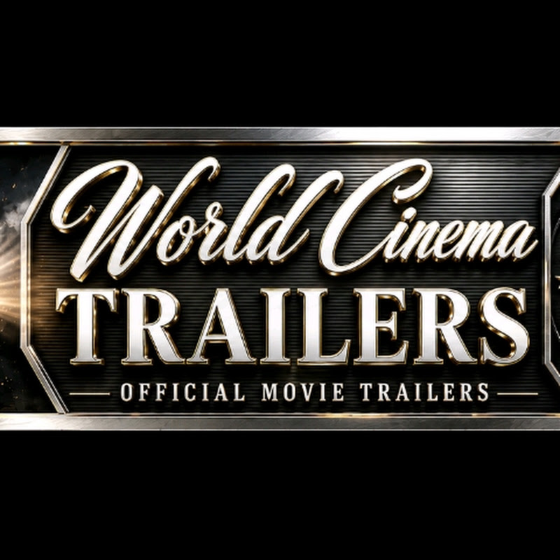 WORLD CINEMA TRAILERS