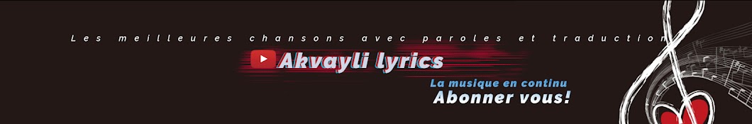 Akvayli Lyrics ইউটিউব চ্যানেল অ্যাভাটার