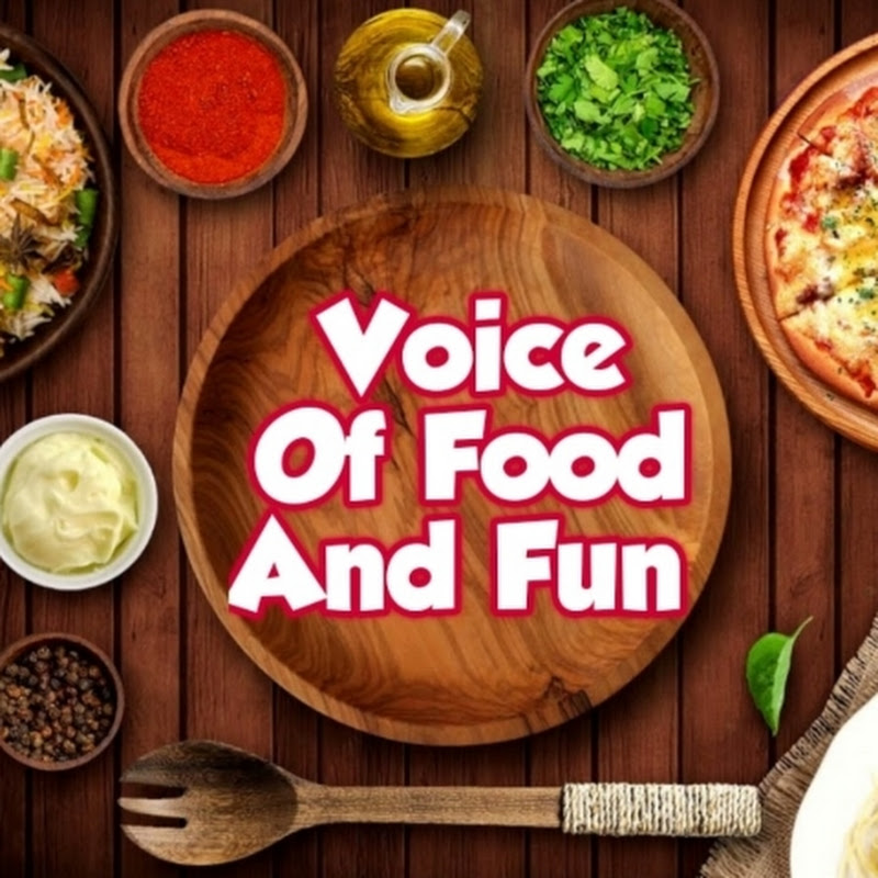 Voice Of Food And Fun