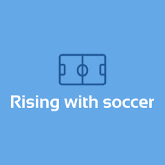 Rising With Soccer
