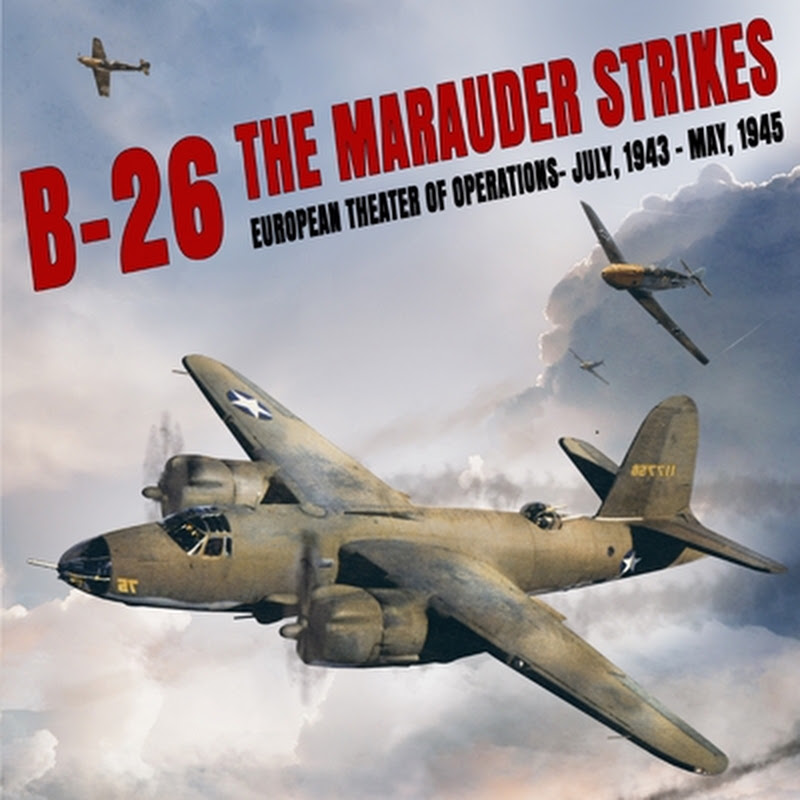 B-26: The Marauder Strikes!