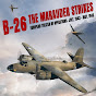 B-26: The Marauder Strikes!
