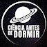 VyGg87D0CMs-channel-avatar-Ciência Antes de Dormir