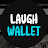 Laugh Wallet 