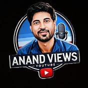 Anand Views
