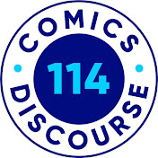Comics Discourse 114