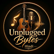 Unplugged bytes hindi