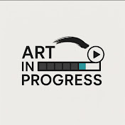 Art In Progress 