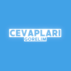 Cevapları Görelim!