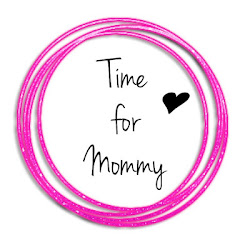 Time for Mommy