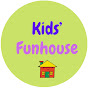 Kids Fun House