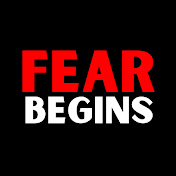 Fear Begins